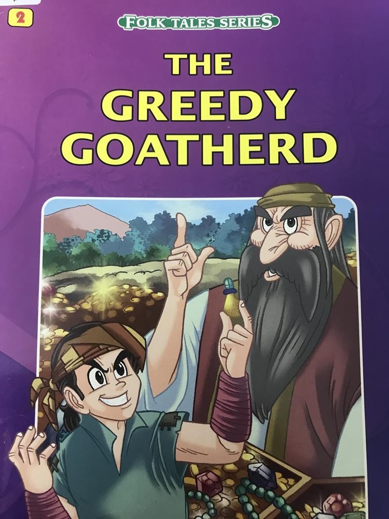 The Greedy Goathery