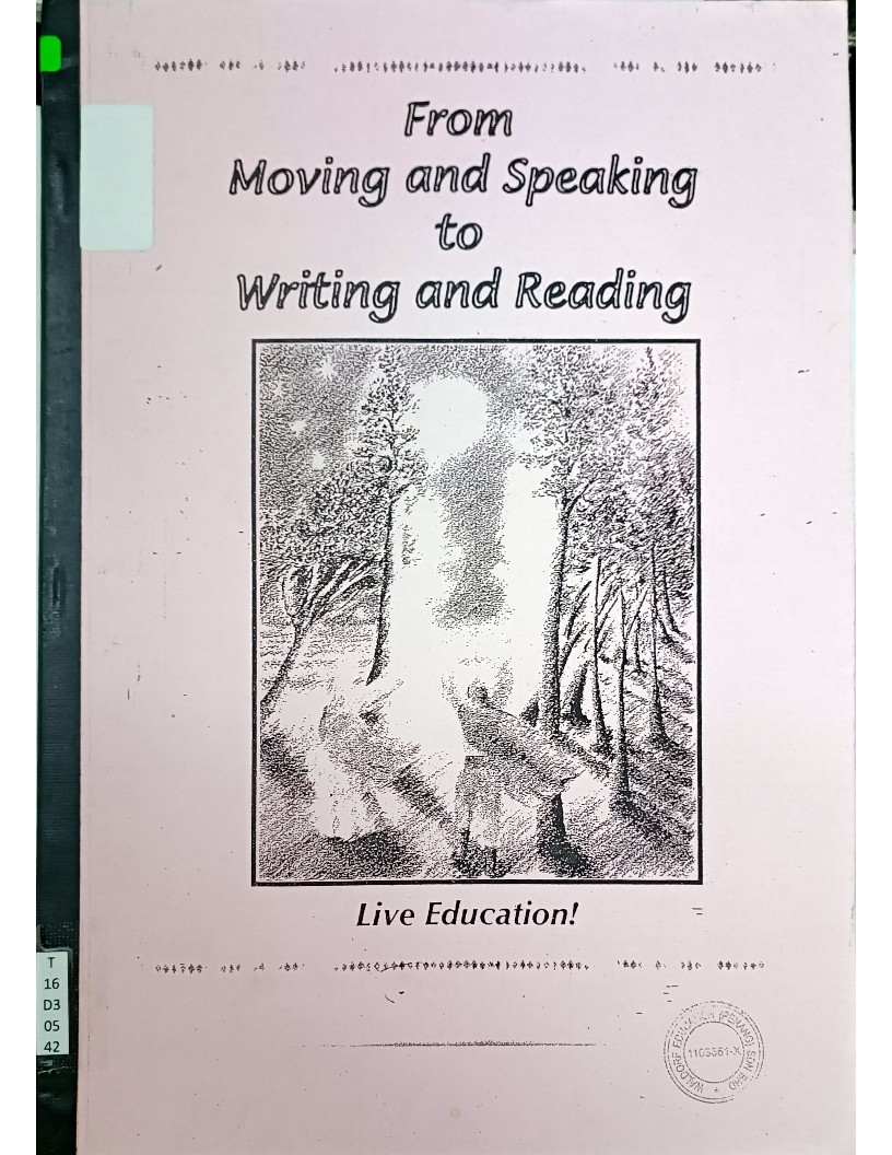 From Moving and Speaking to Writing and Reading