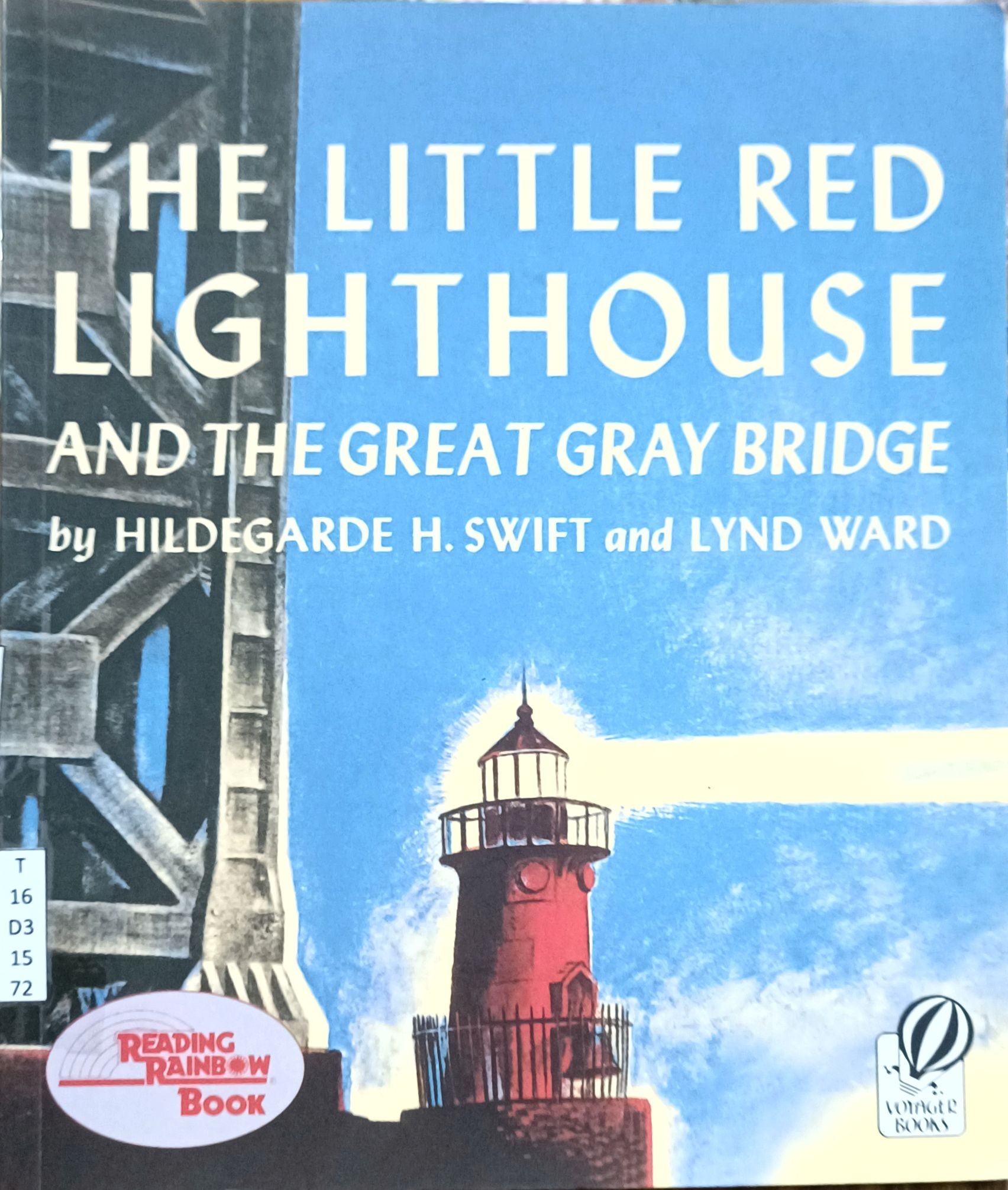 The Little Red Lighthouse and The Great Gray Bridge (FIAR Vol.2)