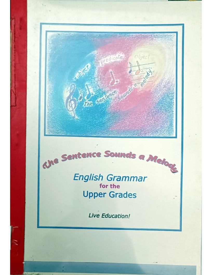 The Sentence Sounds A Melody (English Grammar - Upper Grades)