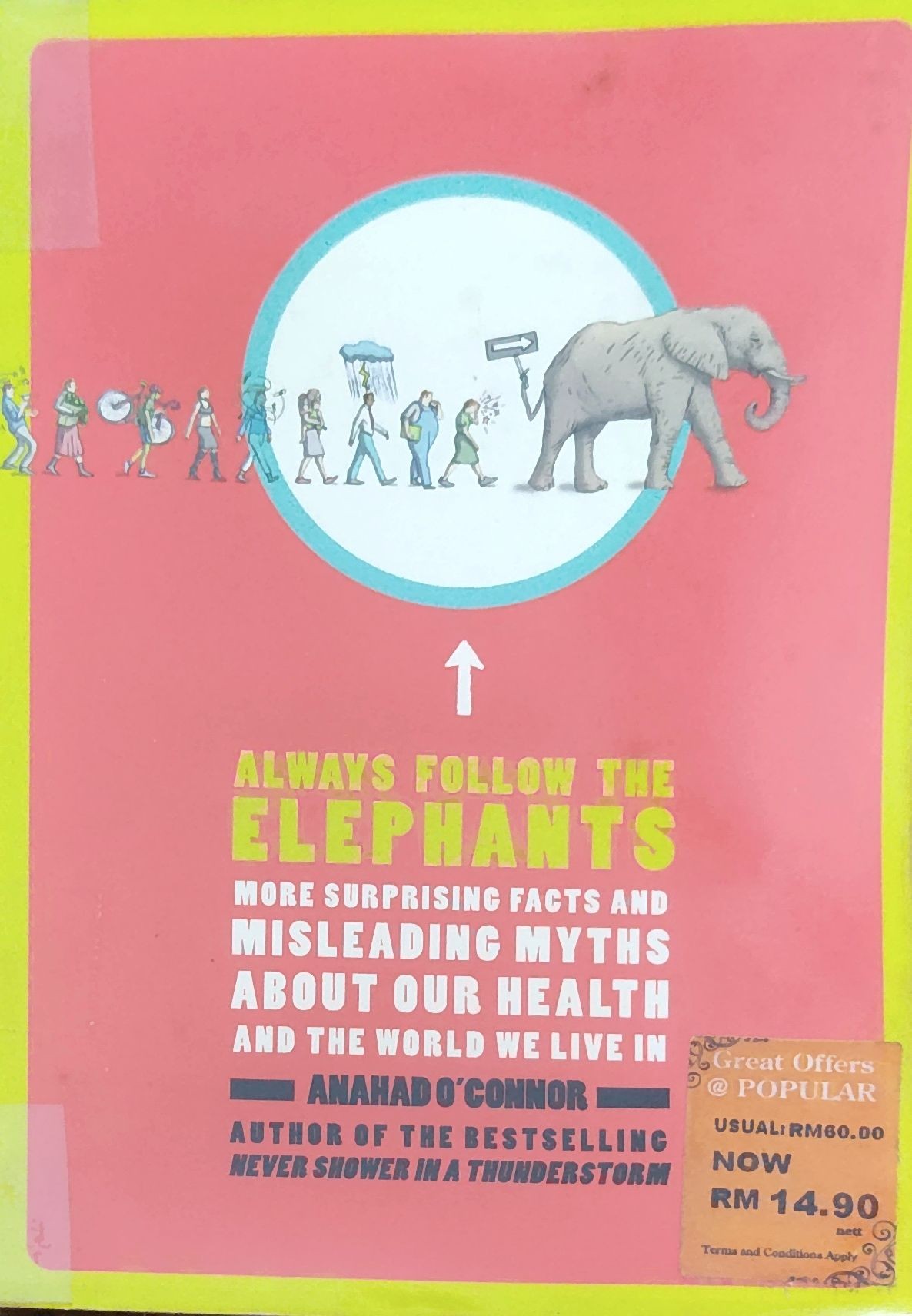 Always Follow The Elephants