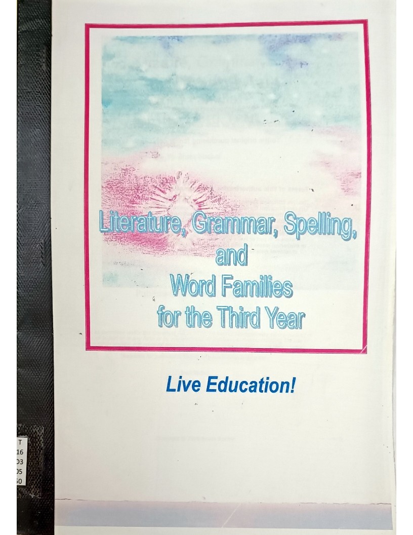 Literature, Grammar, Spelling, and Word Families for the Third Year