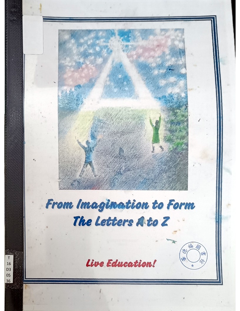 From Imagination to Form The Letters A to Z