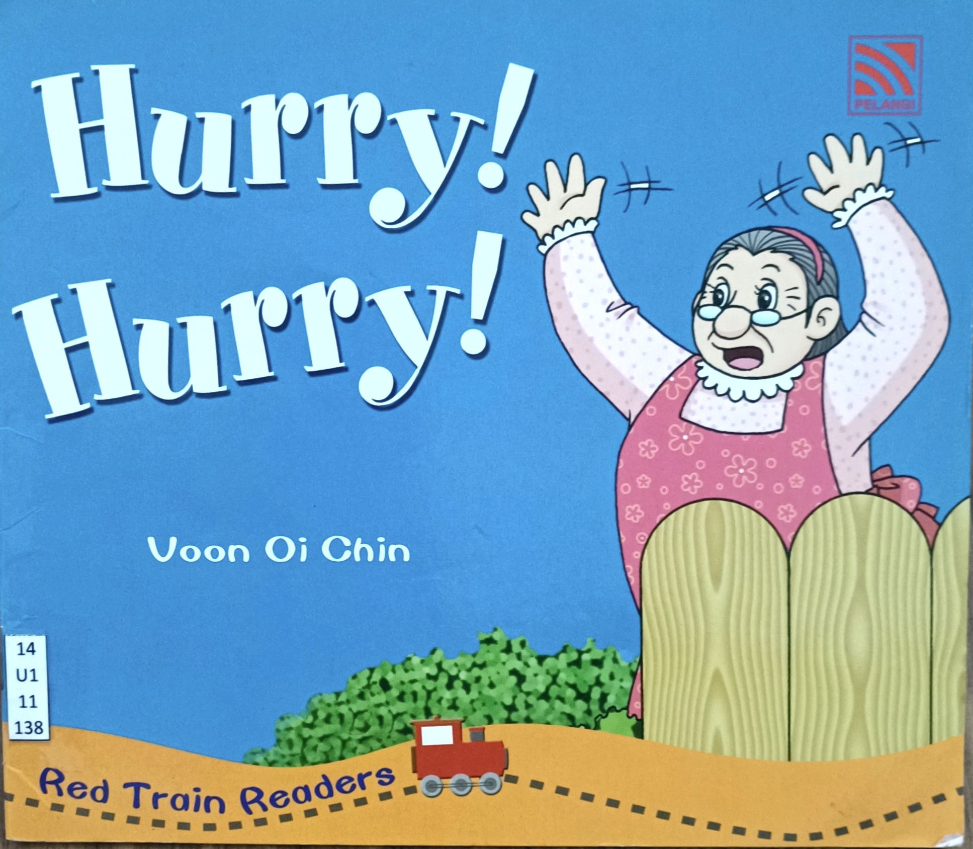 Hurry! Hurry!